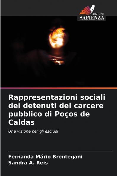 Rappresentazioni sociali dei detenuti del carcere pubblico di Poços de Caldas