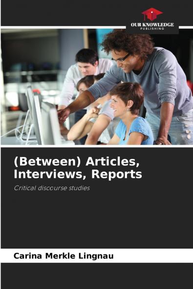 (Between) Articles Interviews Reports