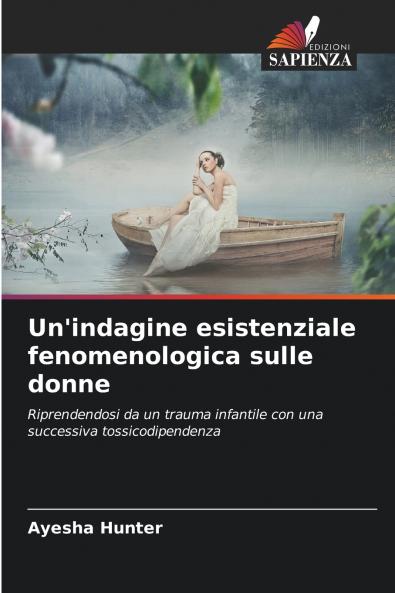 Un'indagine esistenziale fenomenologica sulle donne