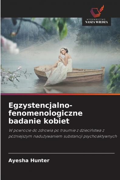 Egzystencjalno-fenomenologiczne badanie kobiet