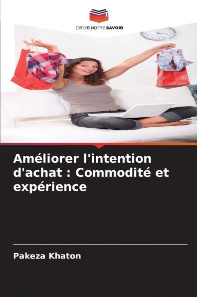 Améliorer l'intention d'achat
