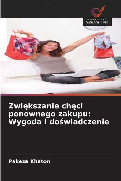 Zwiększanie chęci ponownego zakupu