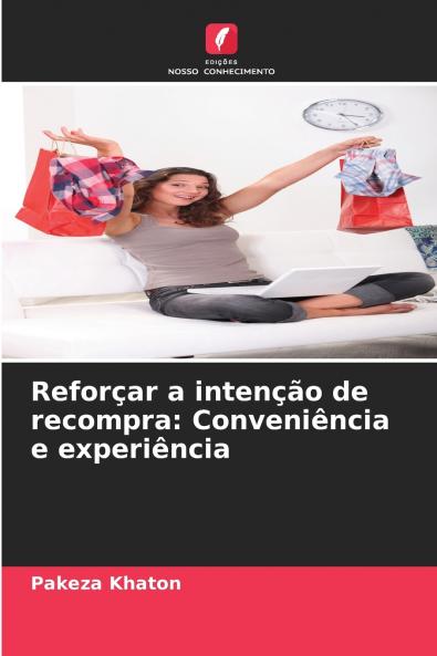 Reforçar a intenção de recompra