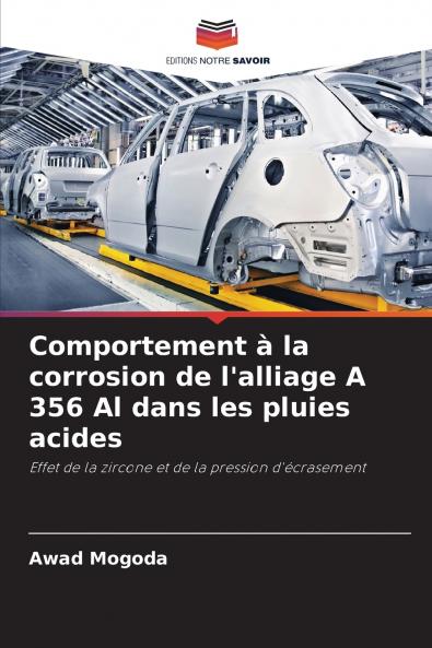 Comportement à la corrosion de l'alliage A 356 Al dans les pluies acides