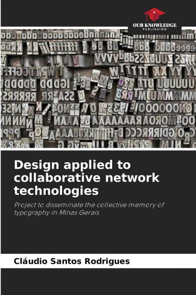 Design applied to collaborative network technologies