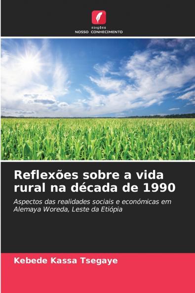 Reflexões sobre a vida rural na década de 1990