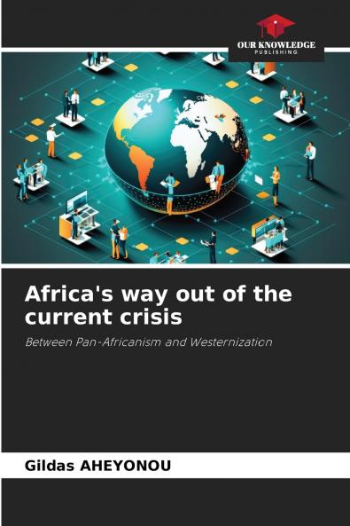 Africa's way out of the current crisis