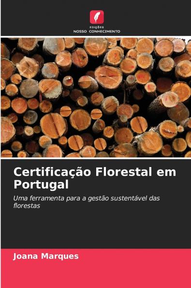 Certificação Florestal em Portugal