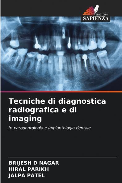 Tecniche di diagnostica radiografica e di imaging