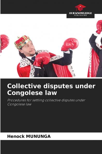 Collective disputes under Congolese law