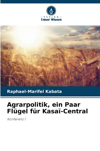 Agrarpolitik ein Paar Flügel für Kasaï-Central