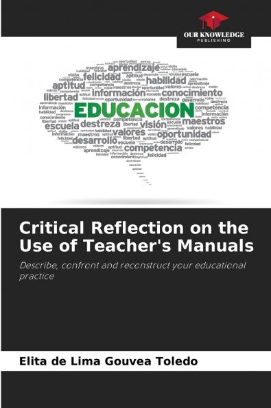Critical Reflection on the Use of Teacher's Manuals