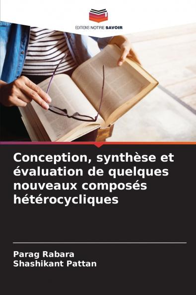 Conception synthèse et évaluation de quelques nouveaux composés hétérocycliques