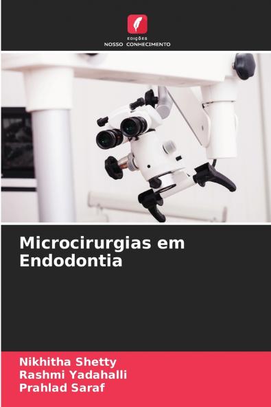 Microcirurgias em Endodontia