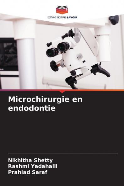 Microchirurgie en endodontie