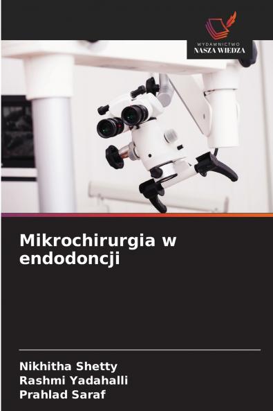 Mikrochirurgia w endodoncji