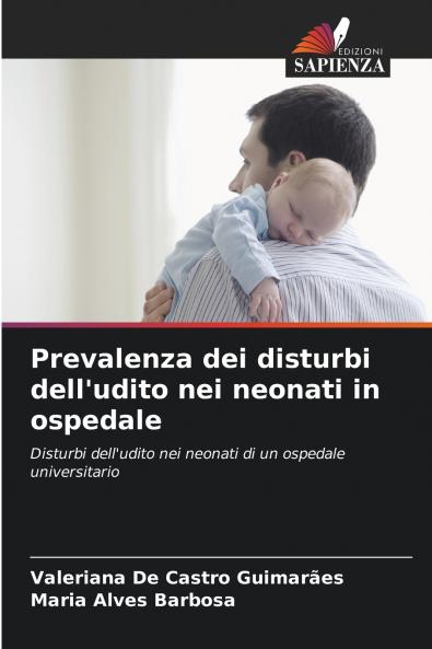 Prevalenza dei disturbi dell'udito nei neonati in ospedale