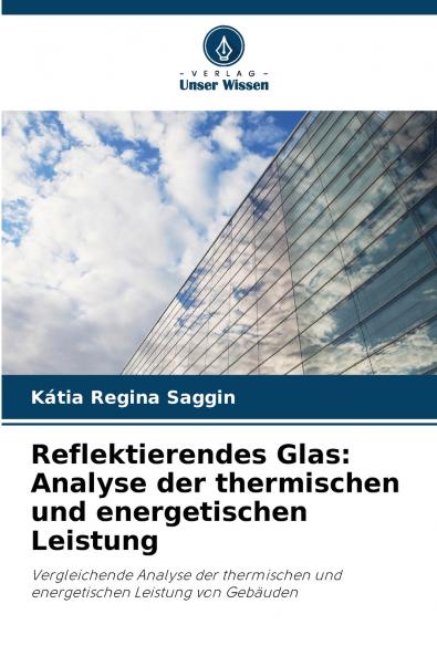 Reflektierendes Glas