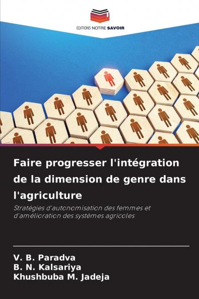 Faire progresser l'intégration de la dimension de genre dans l'agriculture