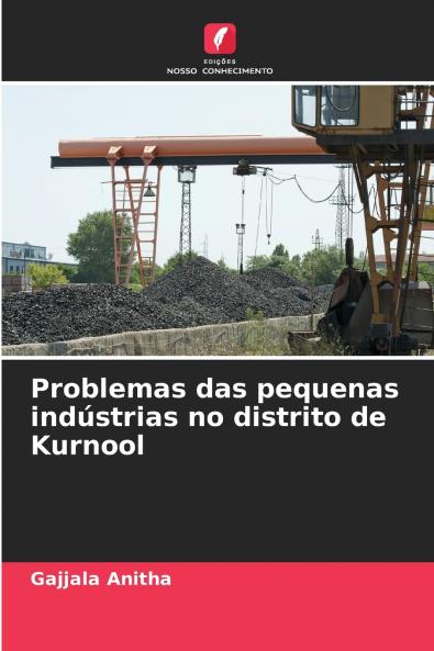 Problemas das pequenas indústrias no distrito de Kurnool