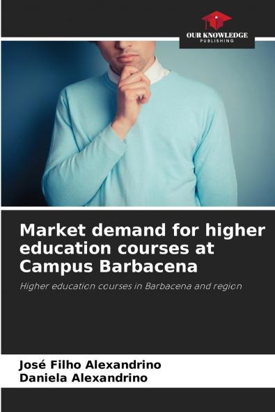 Market demand for higher education courses at Campus Barbacena