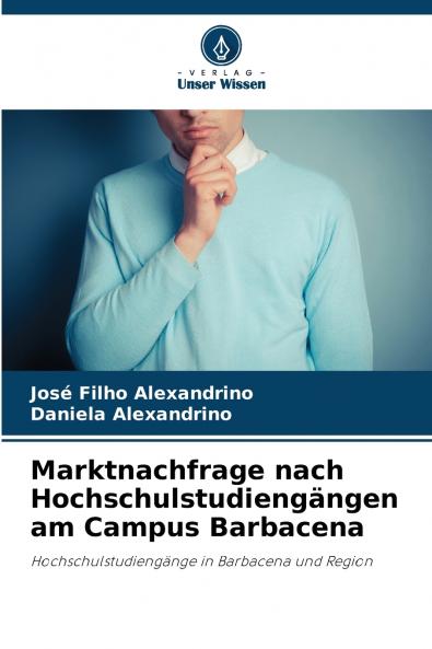 Marktnachfrage nach Hochschulstudiengängen am Campus Barbacena