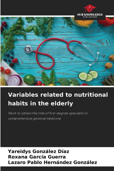 Variables related to nutritional habits in the elderly