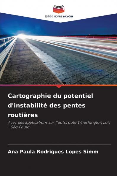 Cartographie du potentiel d'instabilité des pentes routières