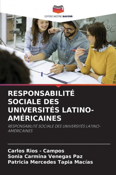 RESPONSABILITÉ SOCIALE DES UNIVERSITÉS LATINO-AMÉRICAINES