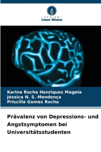 Prävalenz von Depressions- und Angstsymptomen bei Universitätsstudenten