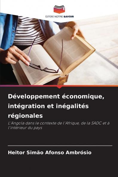 Développement économique intégration et inégalités régionales