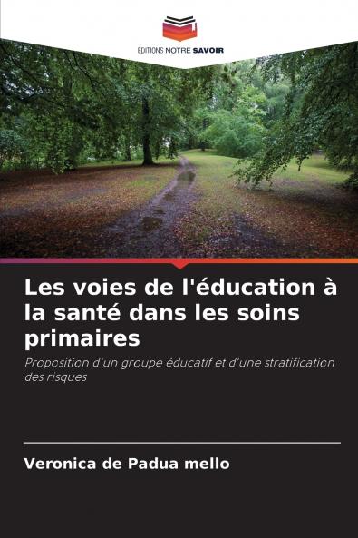 Les voies de l'éducation à la santé dans les soins primaires