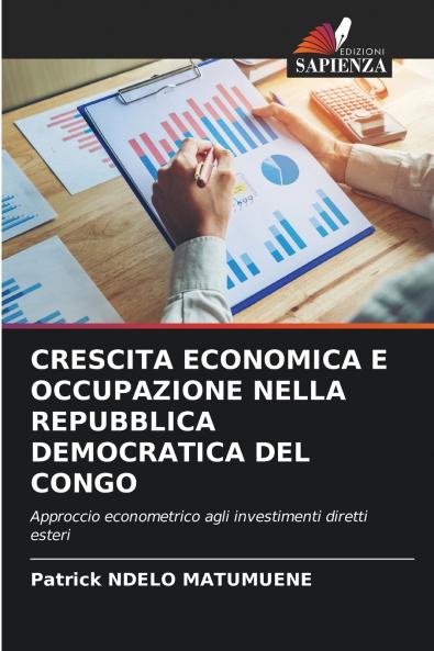 CRESCITA ECONOMICA E OCCUPAZIONE NELLA REPUBBLICA DEMOCRATICA DEL CONGO