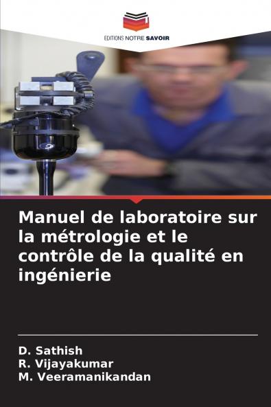 Manuel de laboratoire sur la métrologie et le contrôle de la qualité en ingénierie