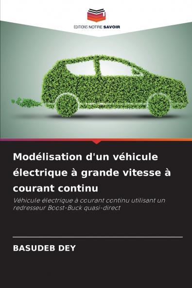 Modélisation d'un véhicule électrique à grande vitesse à courant continu