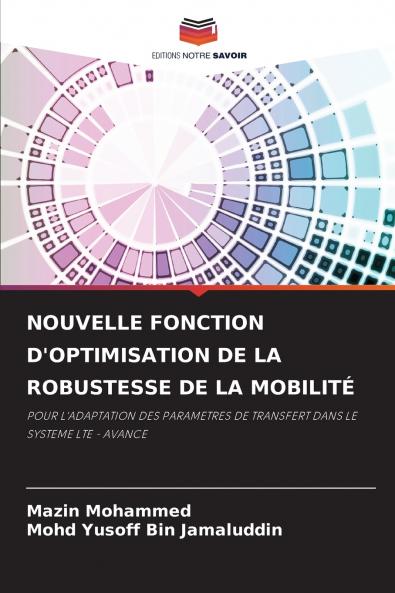 NOUVELLE FONCTION D'OPTIMISATION DE LA ROBUSTESSE DE LA MOBILITÉ