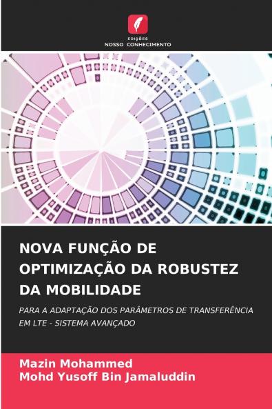 NOVA FUNÇÃO DE OPTIMIZAÇÃO DA ROBUSTEZ DA MOBILIDADE