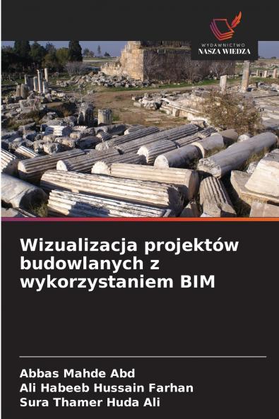 Wizualizacja projektów budowlanych z wykorzystaniem BIM