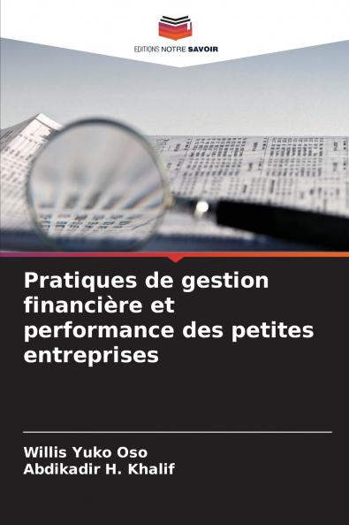 Pratiques de gestion financière et performance des petites entreprises