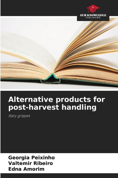 Alternative products for post-harvest handling