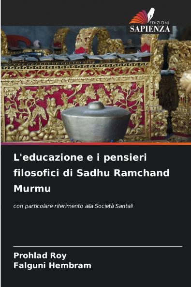 L'educazione e i pensieri filosofici di Sadhu Ramchand Murmu