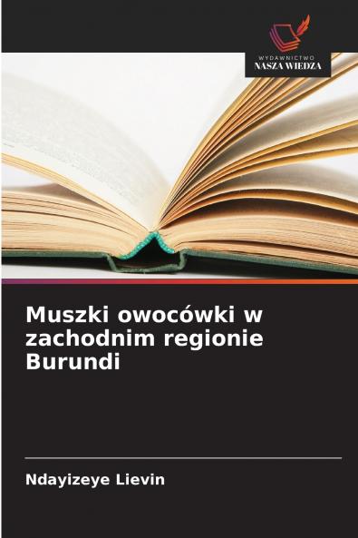 Muszki owocówki w zachodnim regionie Burundi