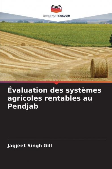 Évaluation des systèmes agricoles rentables au Pendjab