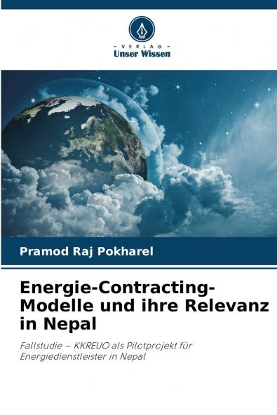 Energie-Contracting-Modelle und ihre Relevanz in Nepal