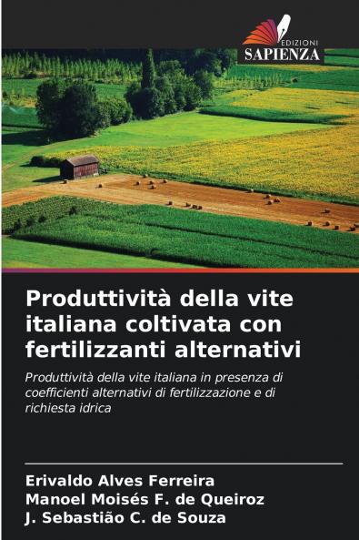 Produttività della vite italiana coltivata con fertilizzanti alternativi