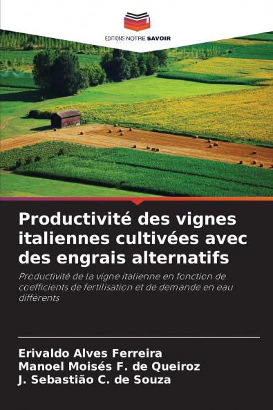 Productivité des vignes italiennes cultivées avec des engrais alternatifs
