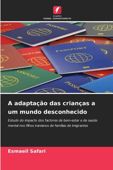 A adaptação das crianças a um mundo desconhecido