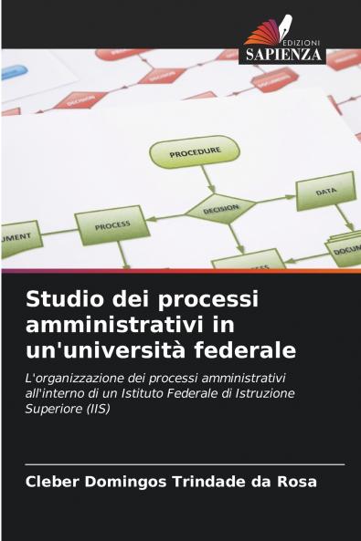 Studio dei processi amministrativi in un'università federale