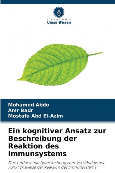 Ein kognitiver Ansatz zur Beschreibung der Reaktion des Immunsystems