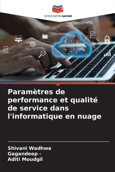 Paramètres de performance et qualité de service dans l'informatique en nuage